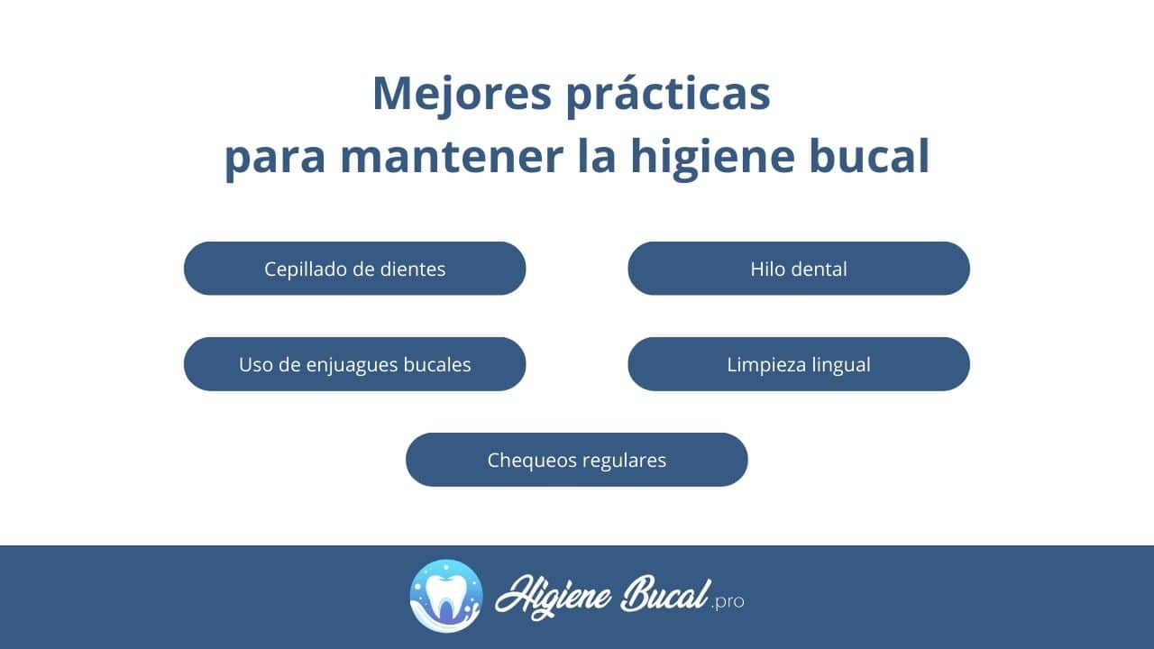 Mejores prácticas para mantener la higiene oral